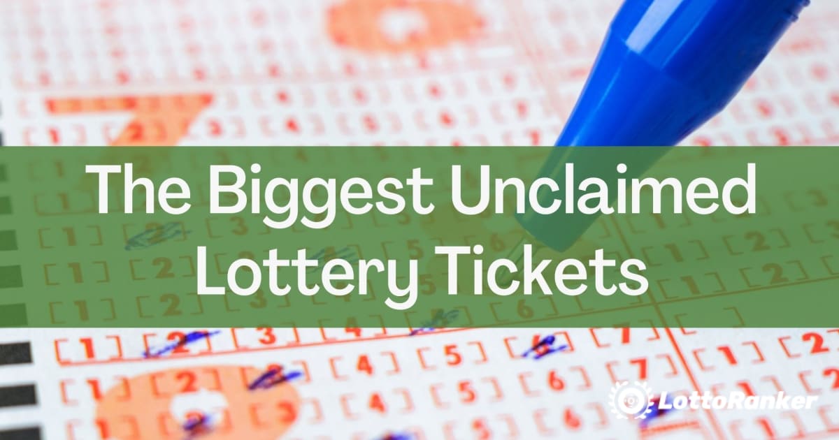 De største uavhentede lotteribilletter